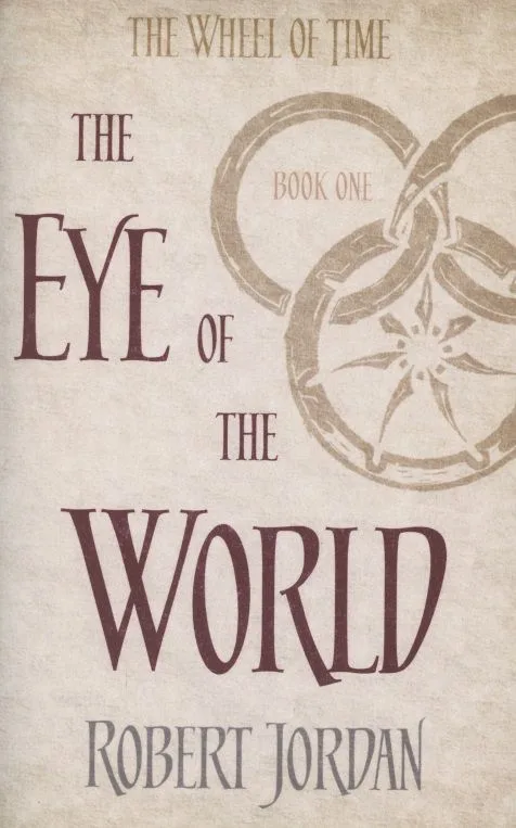 The Wheel of Time. Book 1. The Eye Of The World