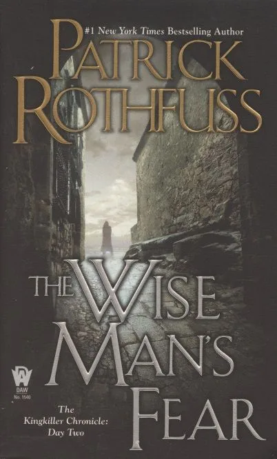 The Wise Man's Fear. Kingkiller Chronicle. Book 2