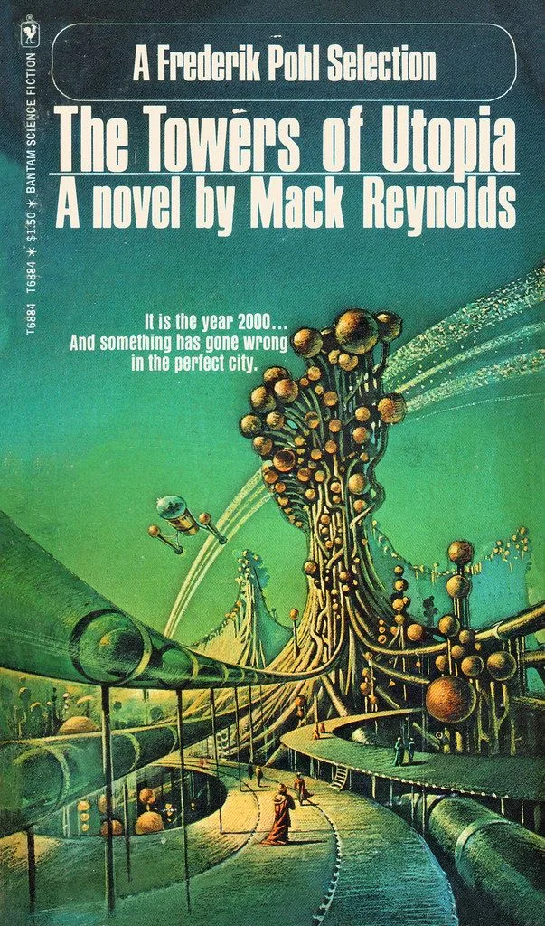 The Towers of Utopia