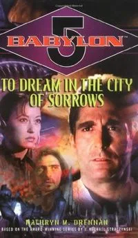 To Dream in the City of Sorrows
