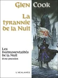 La tyrannie de la Nuit