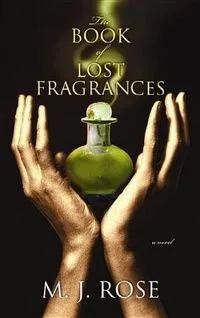 The Book of Lost Fragrances