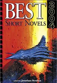 Best Short Novels: 2004