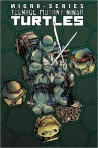 Teenage Mutant Ninja Turtles Micro-Series, Vol. 1