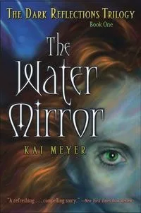 The Water Mirror