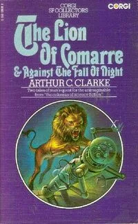 The Lion of Comarre & Against the Fall of Night