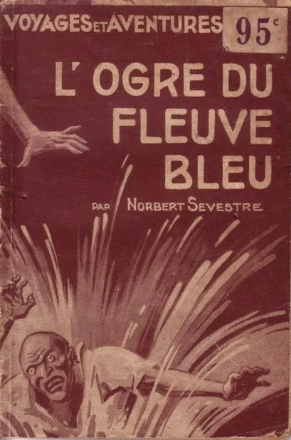 L'Ogre du fleuve bleu