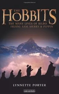 The Hobbits: The Many Lives of Bilbo, Frodo, Sam, Merry and Pippin