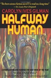 Halfway Human