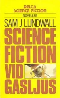 Science fiction vid gasljus