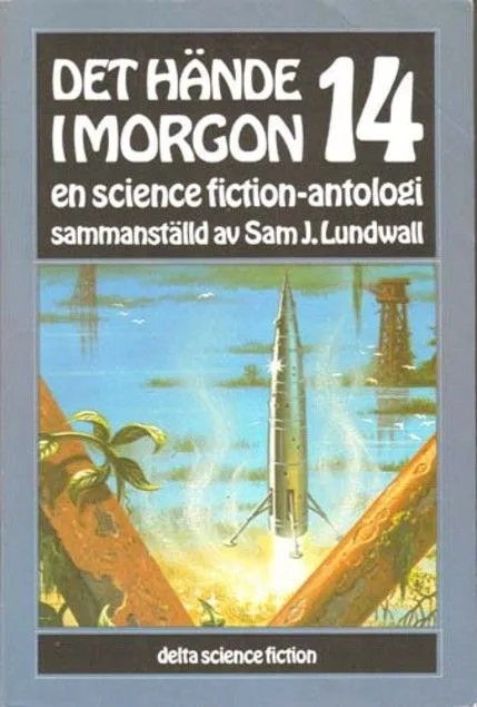 Det hände i morgon : en science fiction-antologi 14