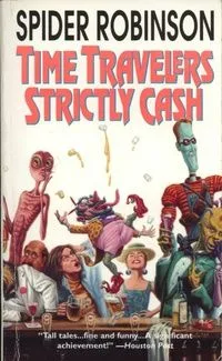 Time Travelers Strictly Cash