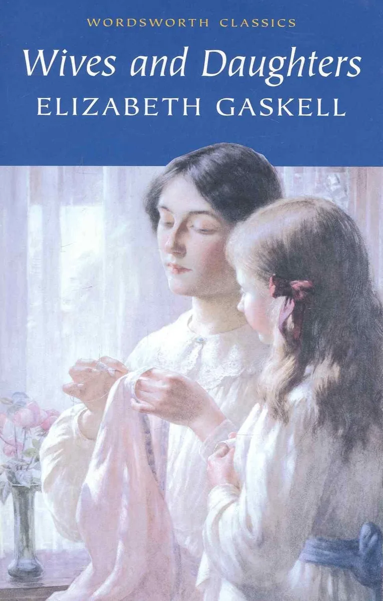 Wives and Daughters