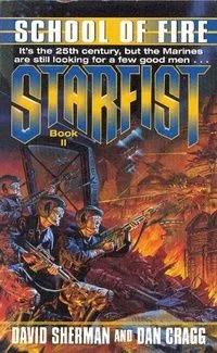 Starfist: School of Fire