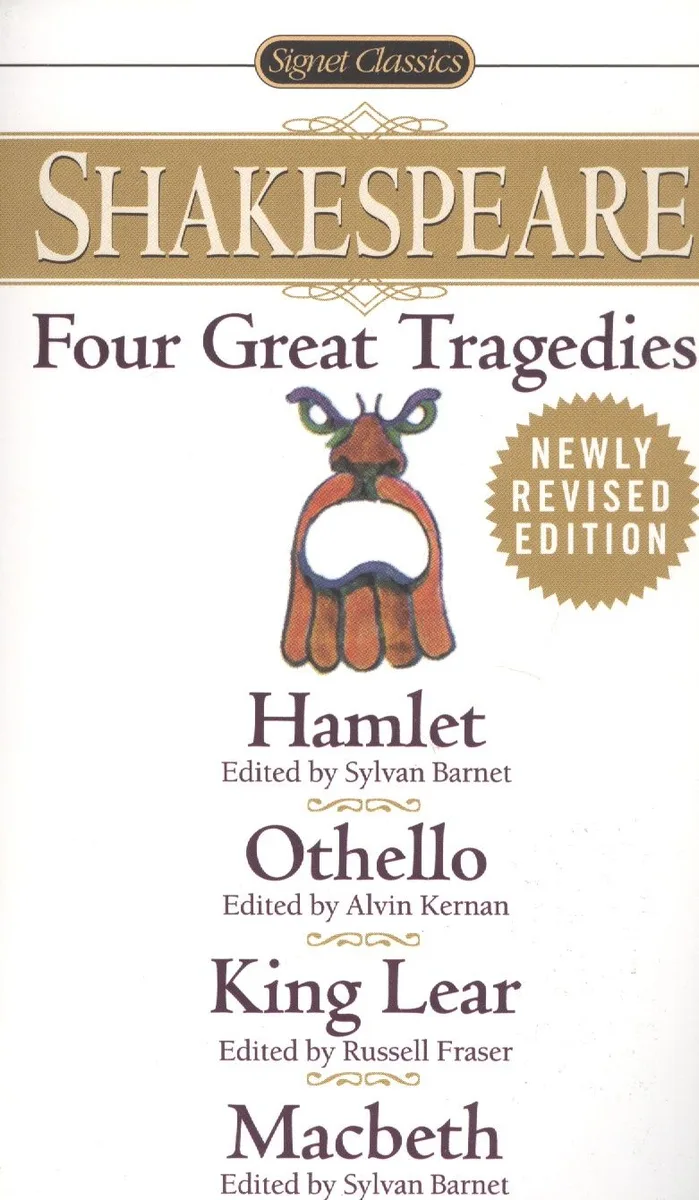 Four Great Tragedies: Hamlet. Othello. King Lear. Macbeth