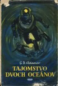 Tajomstvo dvoch oceánov