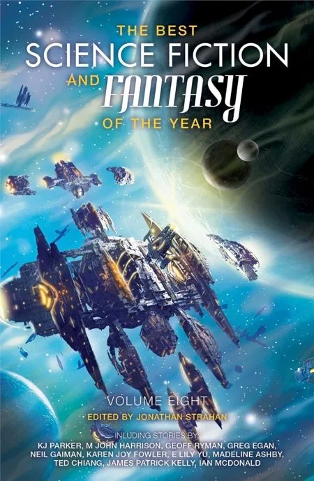 The Best Science Fiction and Fantasy of the Year: Volume Eight