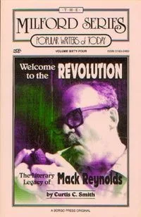 Welcome to the Revolution: The Literary Legacy of Mack Reynolds